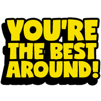 Youre The Best Around