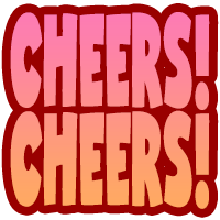 cheers