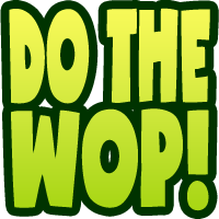 do the wop