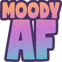 moddy af