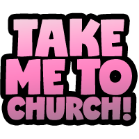 take me to church